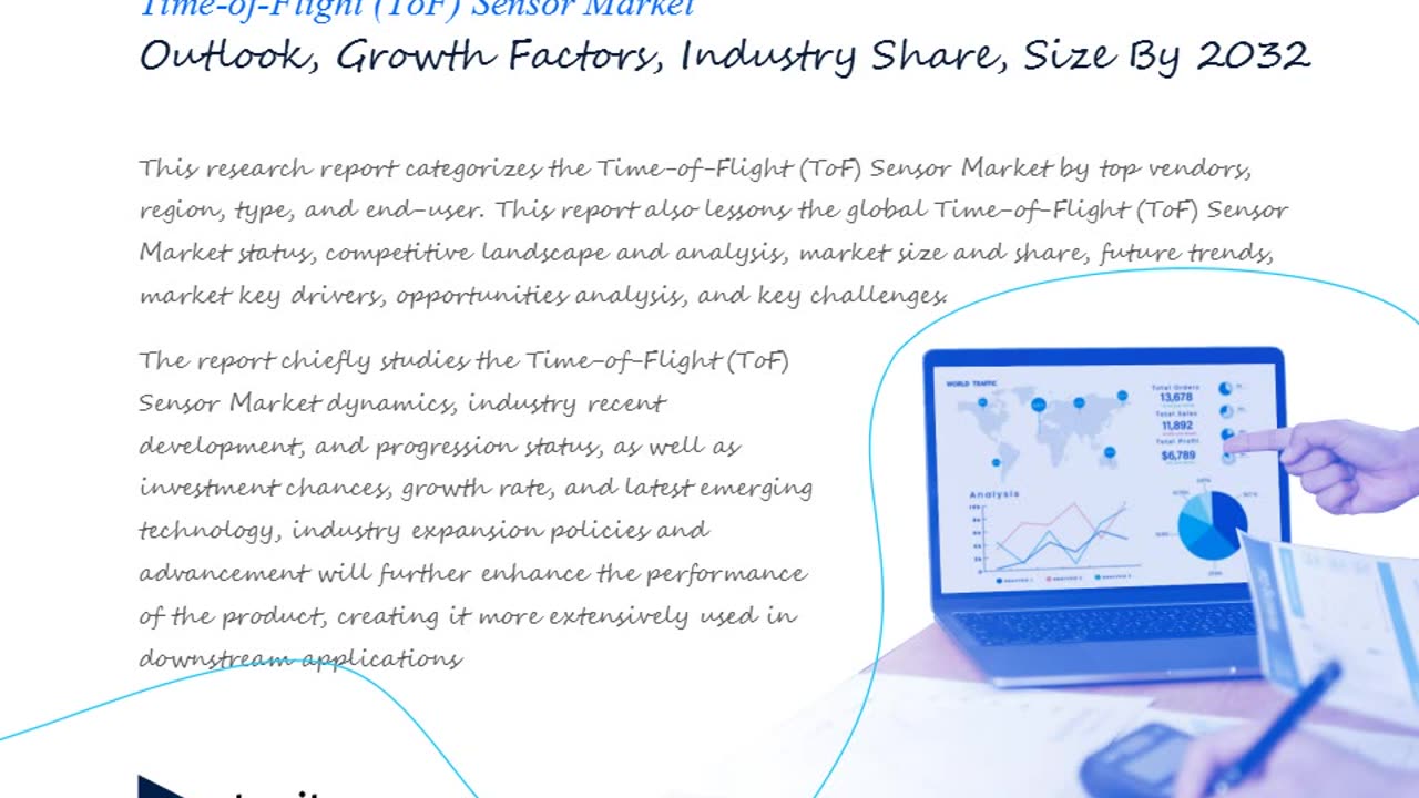 Time-of-Flight (ToF) Sensor Market Insights, Statistics, Trends and Forecast Report by 2030