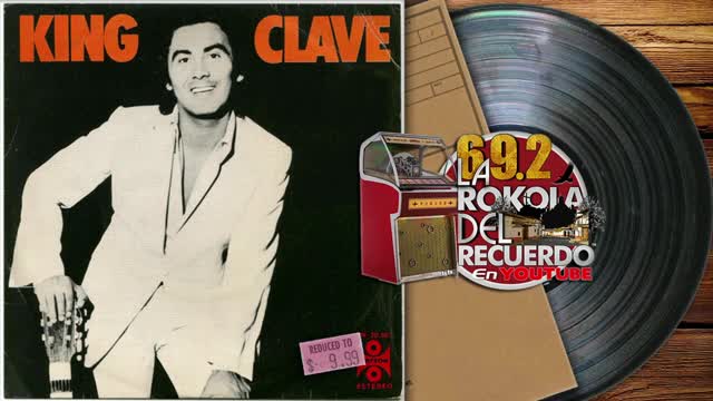 KING CLAVE I CANCIONES DEL RECUERDO