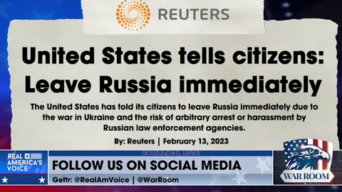 Steve Bannon & Keshel: Alert For US Citizens To Leave Russia Is An Escalation Of War - 2/13/23