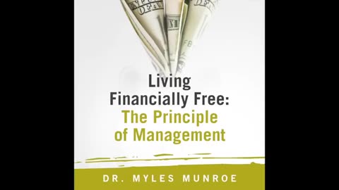 Achieve Financial Freedom- Management Tips By Myles Munroe To Become Debt-Free - MunroeGlobal.com