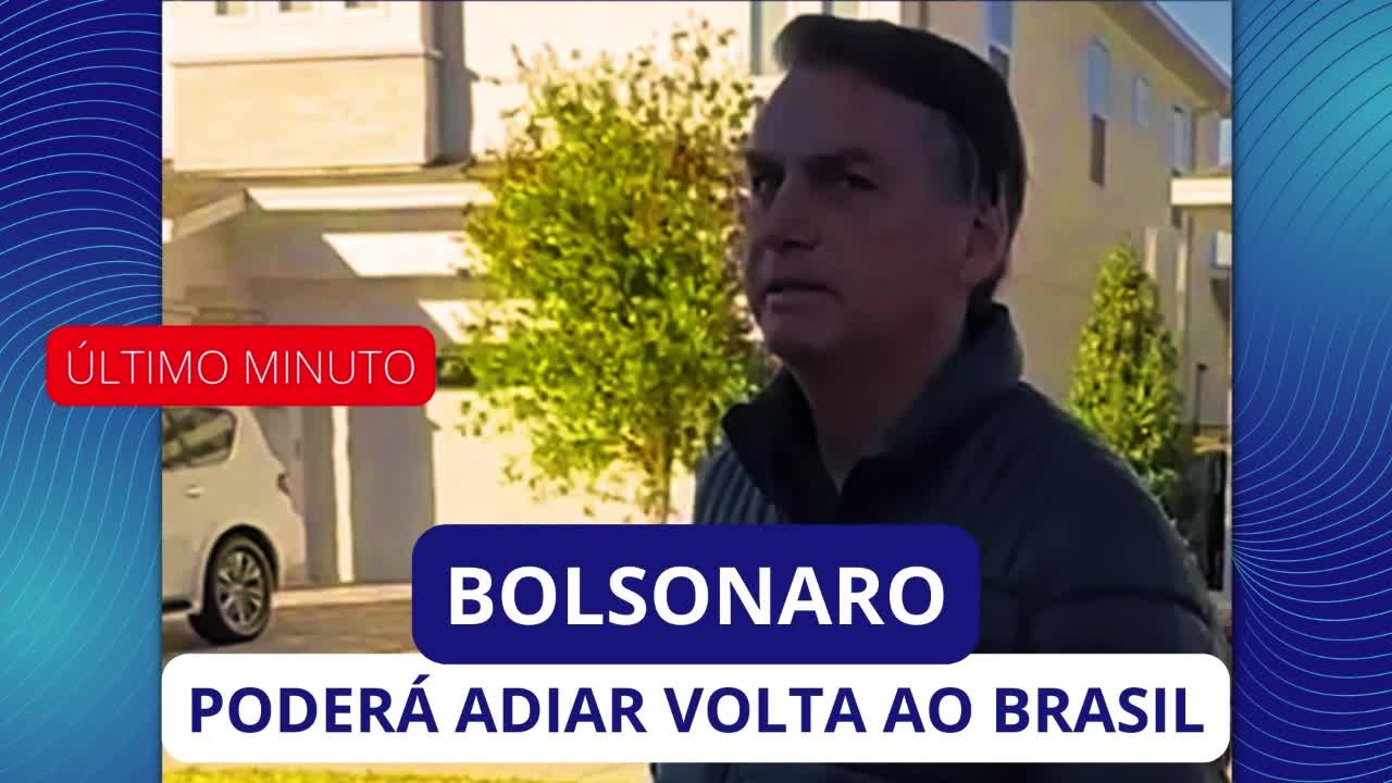 ÚLTIMO MINUTO: Bolsonaro deve ficar mais tempo nos EUA