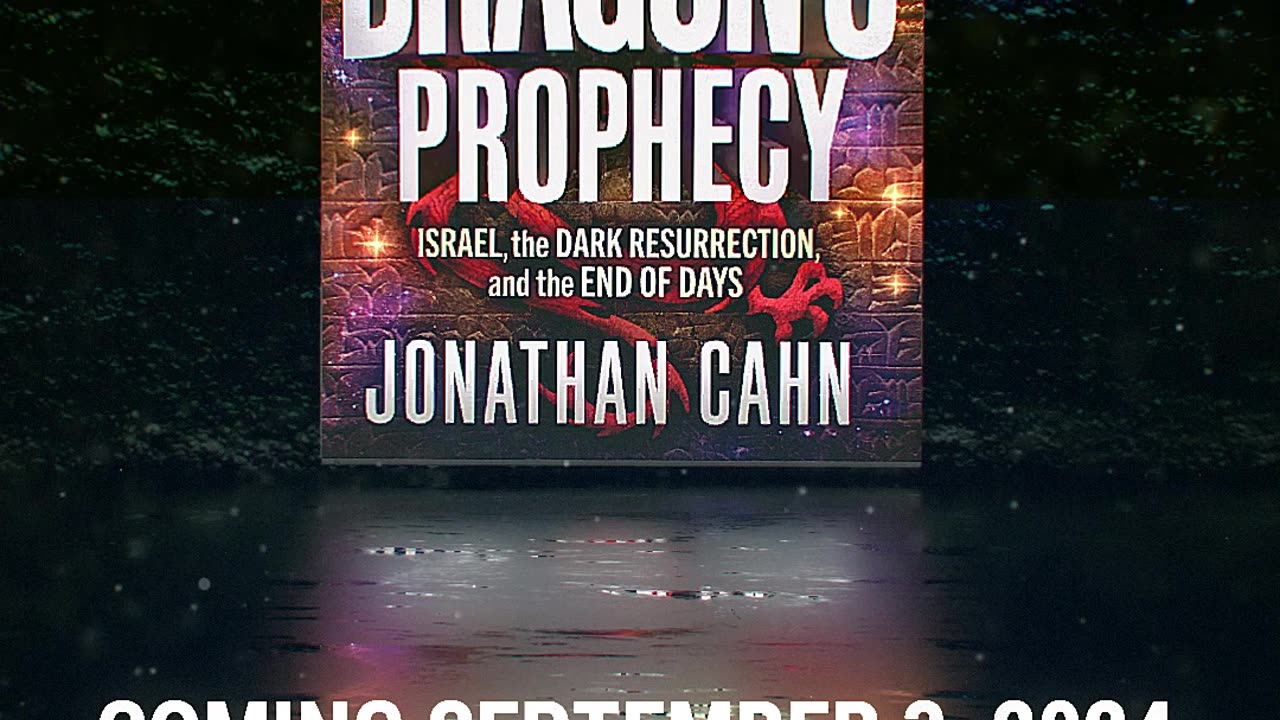 Dragon's Prophecy, Jonathan Cahn