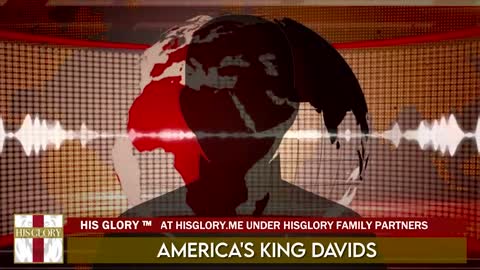 His Glory Presents: America's King Davids Ep. 25
