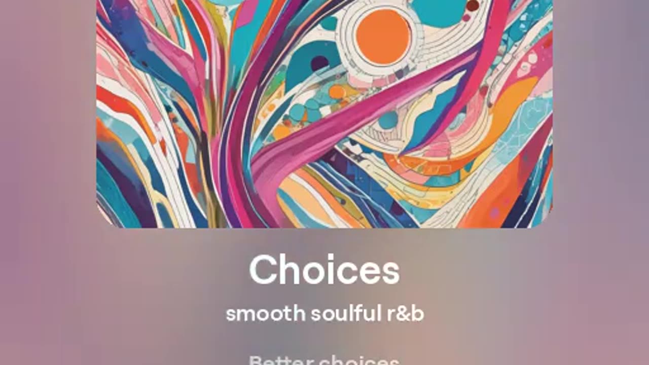CHOICES