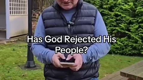 Has God Rejected His People?