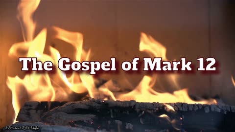 The Gospel of Mark 12