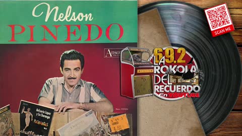 NELSON PINEDO I CANCIONES DEL RECURDO