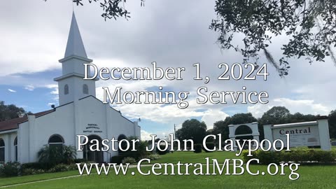 Morning Service Dec 1, 2024