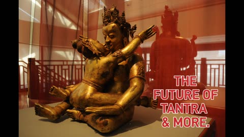 THE FUTURE OF TANTRA - 4 (11)