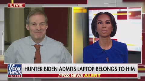 Jim Jordan response to Hunter Biden admitting the laptop is his.