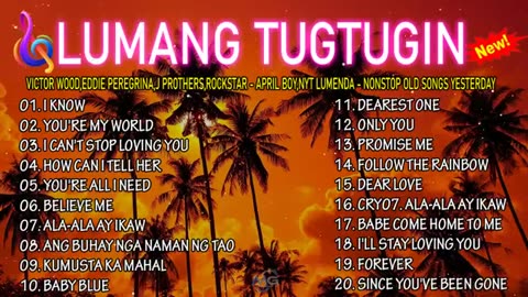 Best old Songs , Victor Wood, Eddie Peregrin,Imelda Papin, Freddie Aguilar, April Boy,