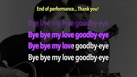 DUET Everly Bros Bye Bye Karaoke