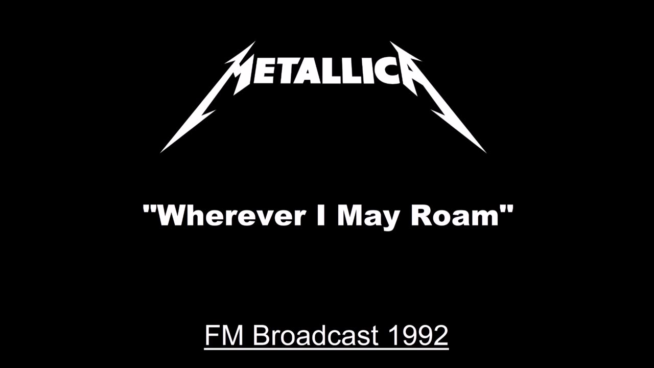 Metallica - Wherever I May Roam (Live in Den Bosch, Netherlands 1992) Soundboard