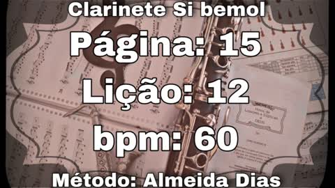 Página: 15 Lição: 12 - Clarinete Si bemol [60 bpm]