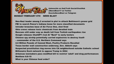 Monday, February 6, 2023 News Blast. #Enoch #NewsBlastReading #NBR
