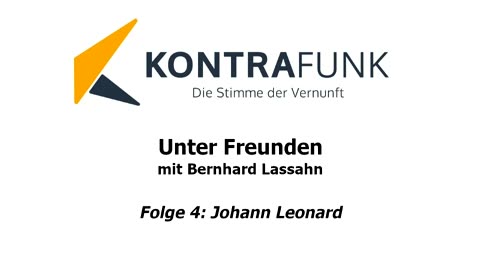 Unter Freunden - Folge 4: Bernhard Lassahn und Johann Leonard
