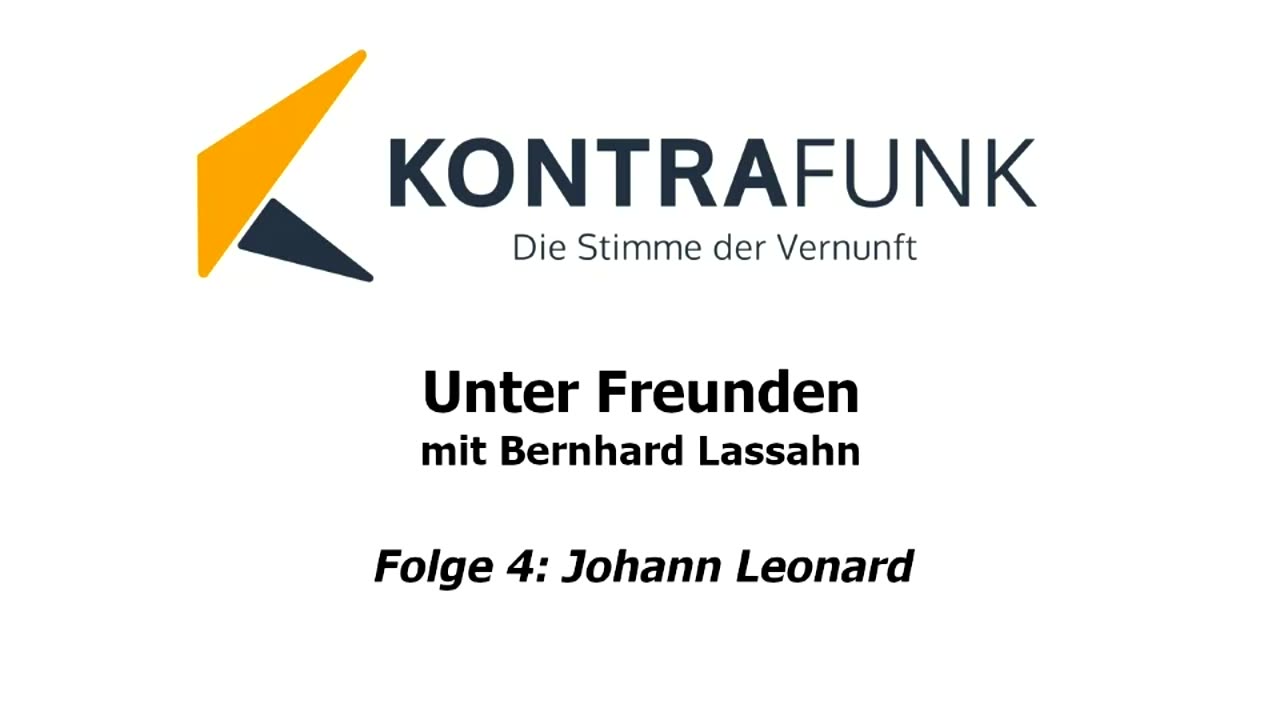 Unter Freunden - Folge 4: Bernhard Lassahn und Johann Leonard