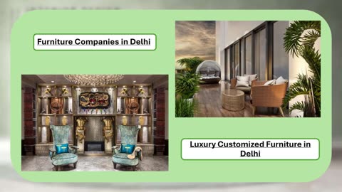 Customized Furniture Delhi