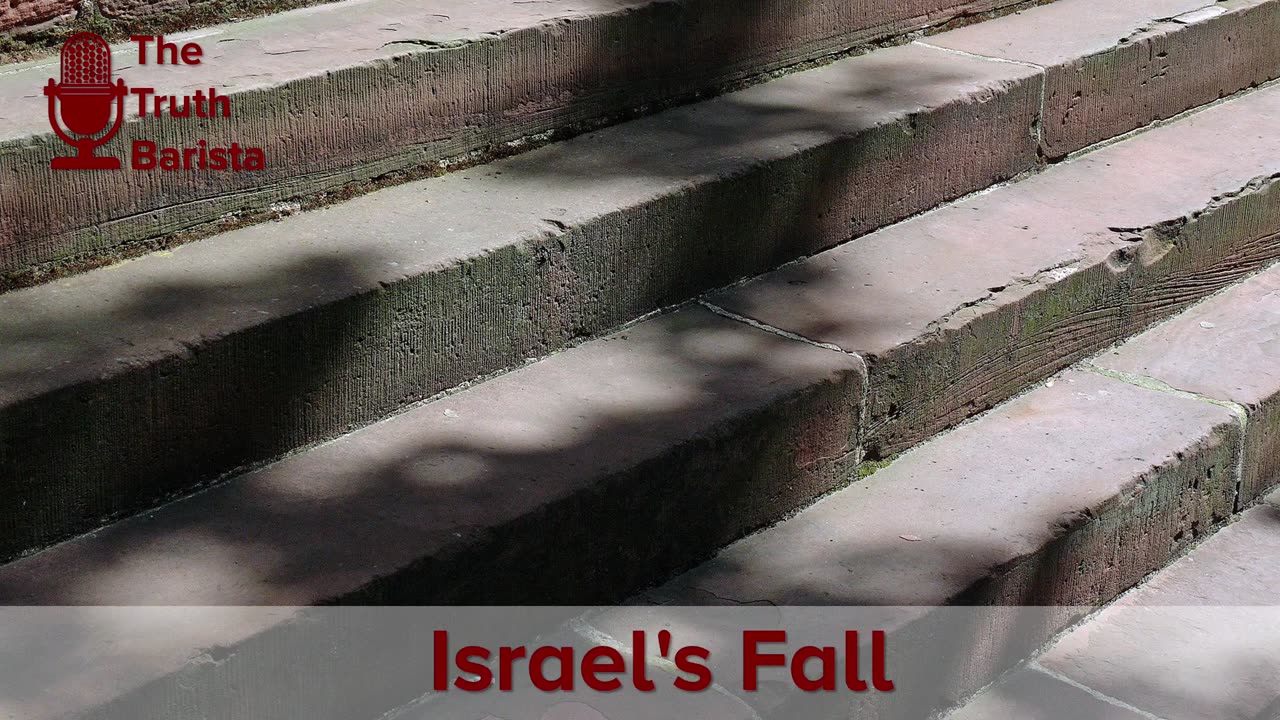 Israel's Fall