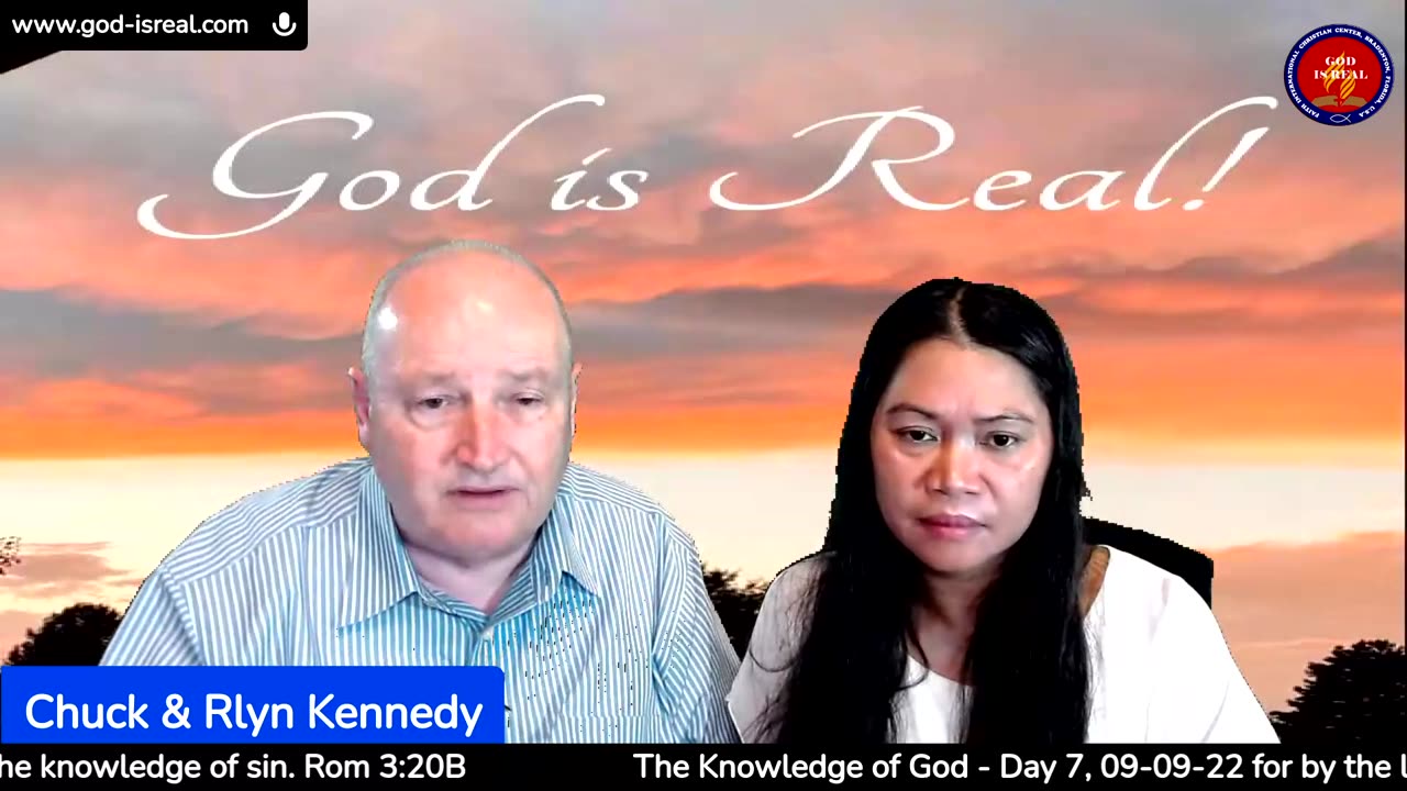 God is Real: 09-09-2022 The Knowledge of God Day 7th - By Pastor Chuck Kennedy