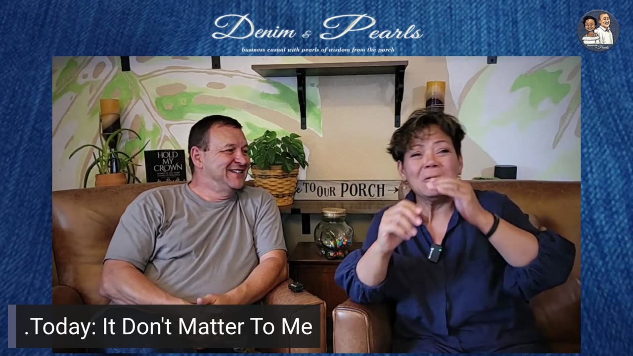 It Dont Matter To Me - Denim and Pearls 189