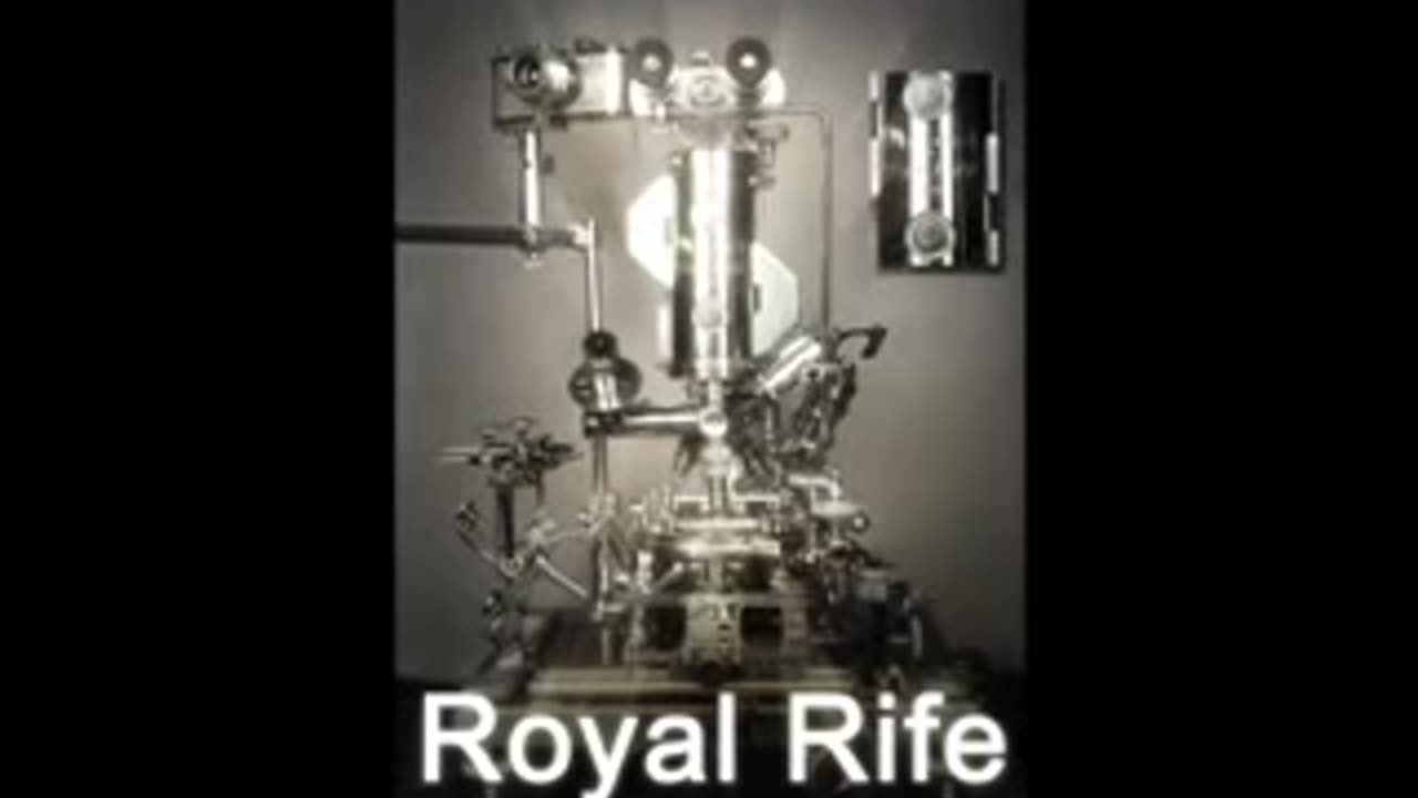 Royal Rife - Suppressed Medical Knowledge