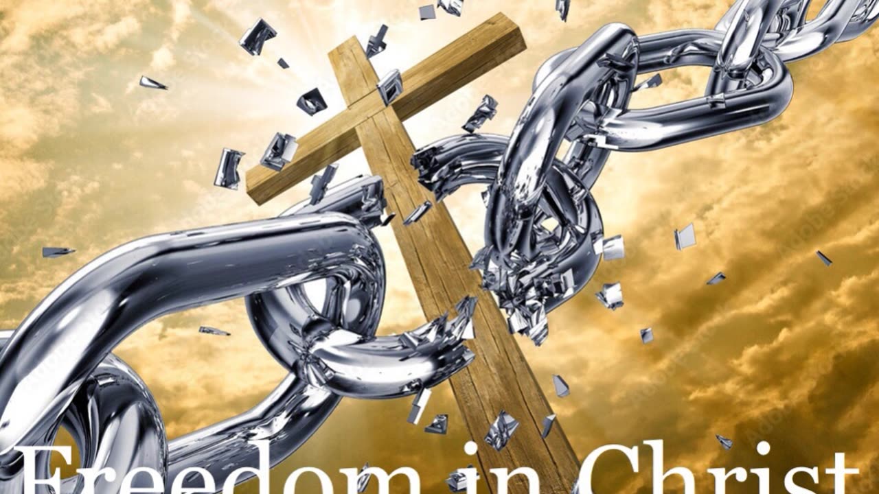 Freedom in Christ