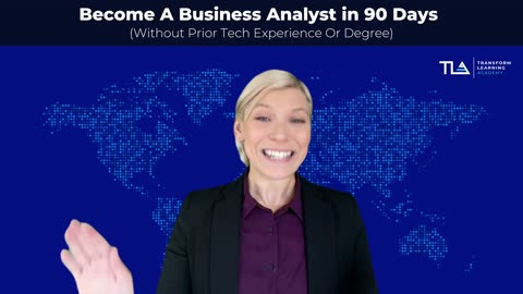 Become A Business Analyst in 90 Days - Transform Learning Academy