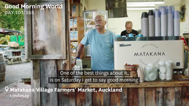 Good Morning World Day 107 of 365 - Auckland, Matakana Markets