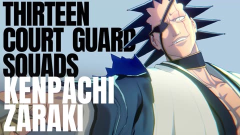 BLEACH Rebirth of Souls — Kenpachi Zaraki Character Trailer