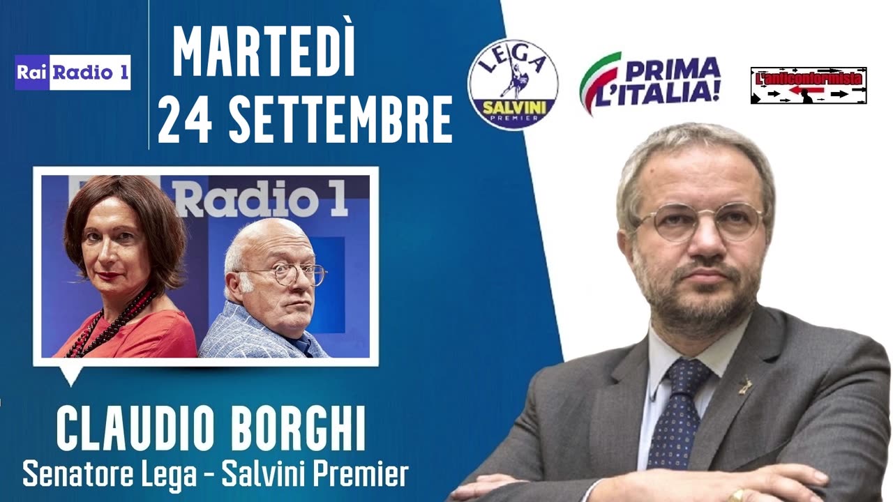 🔴 Intervista radiofonica al Sen. Claudio Borghi ospite a "IL rosso e il nero" su Radio1 (24.09.2024)