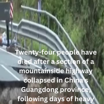 Tragedy Strikes: Highway Collapse in Guangdong, China Claims 24 Lives
