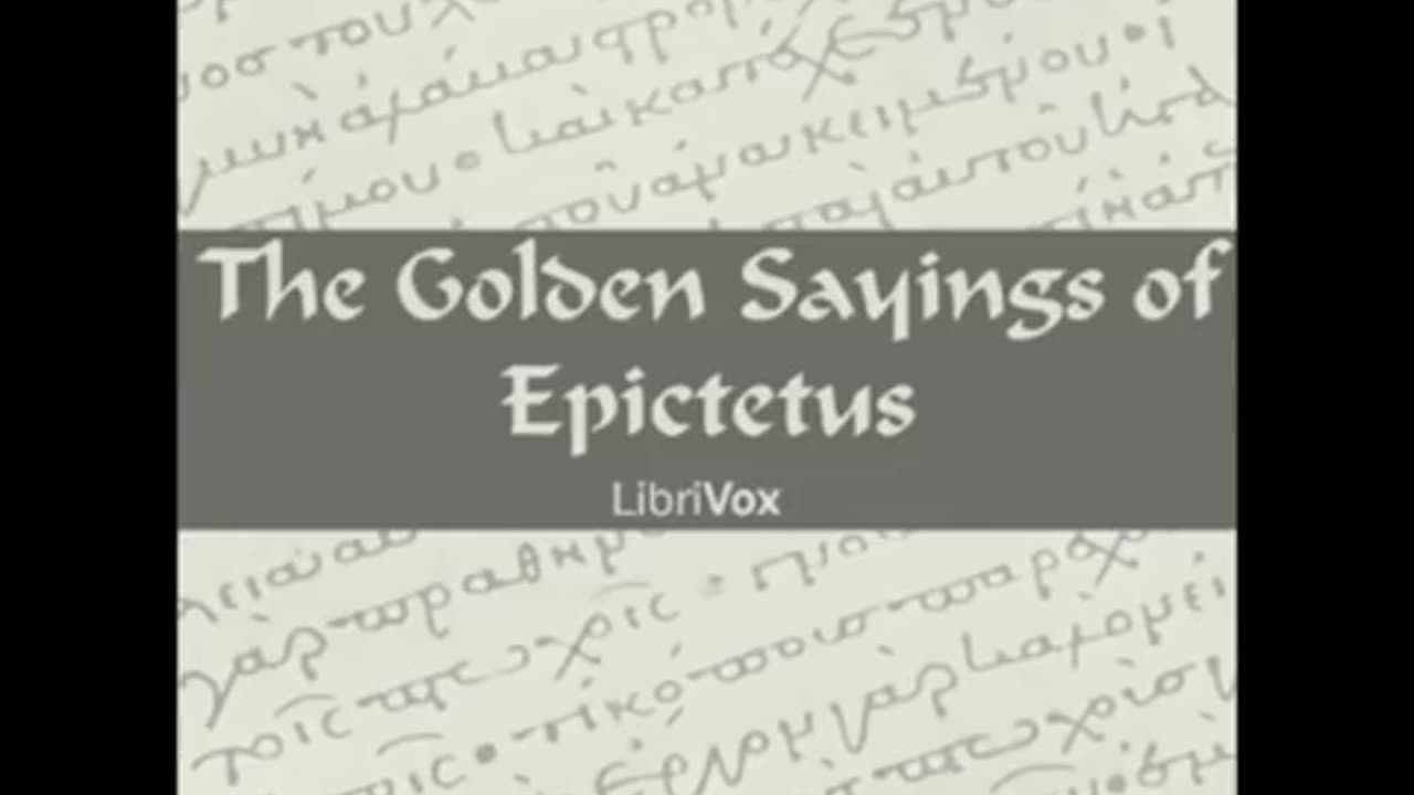 The Golden Sayings of Epictetus (FULL audiobook)