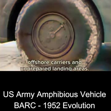 US Army Amphibious Vehicle BARC - 1952 Evolution COLOURIZED 🇺🇸🚗🚤🎥
