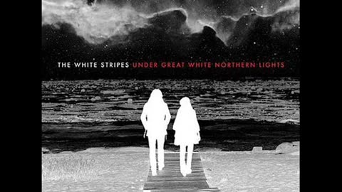 The White Stripes - Under Great White Northern Lights 2010 Full Album HD