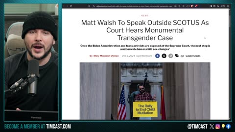 SCOTUS May END Child Trans Surgery, Matt Walsh To Rally Outside During Oral Arguments Tomorrow