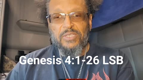 Genesis 4:1-26 Legacy Standard Bible