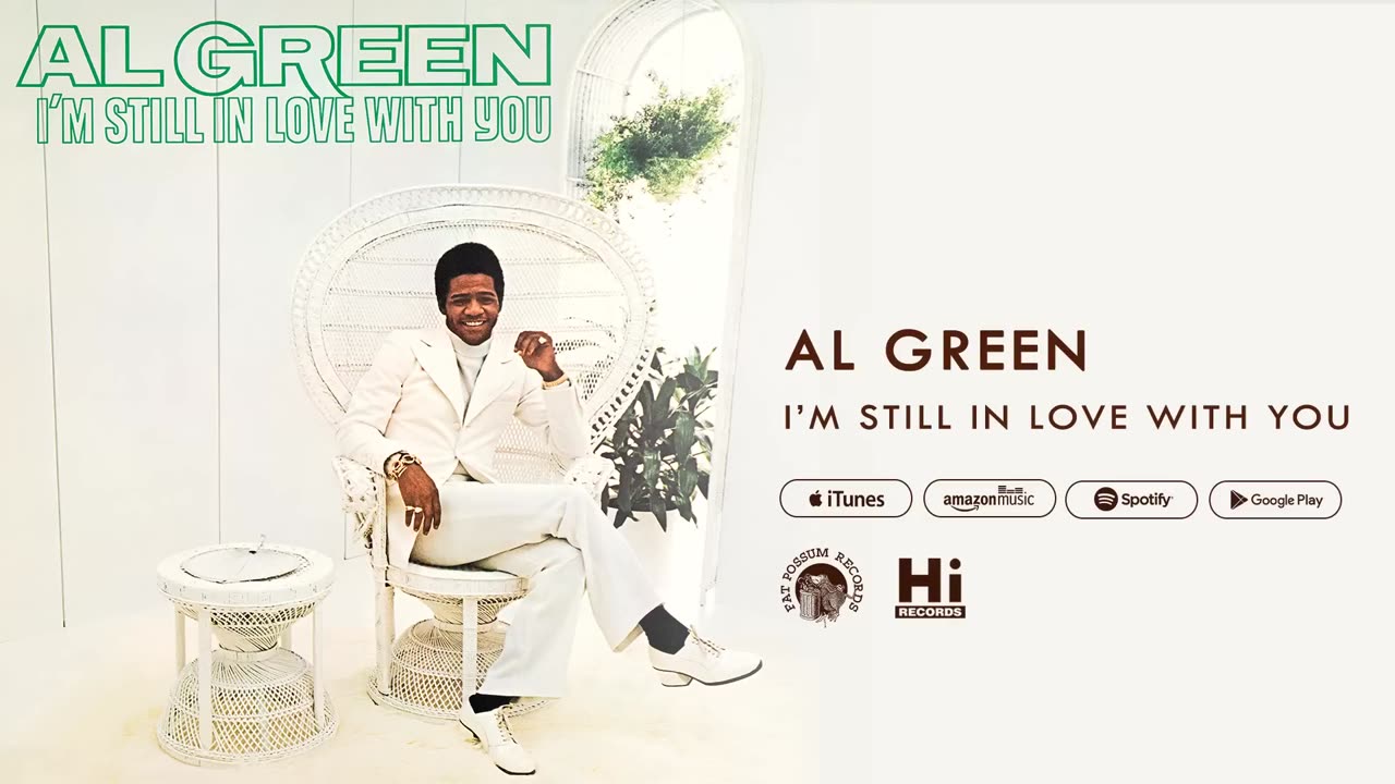 Al Green--I'm Still in Love with You