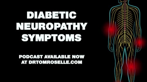 PODCAST: Diabetic Neuropathy Symptoms