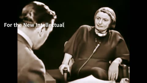 AYN Rand The New Intellectual (speech)