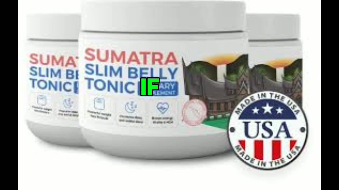 Sumatra Slim Belly Tonic Review 2024 - MUST SEE -