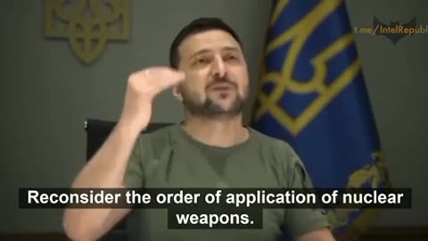 ZELENSKYY: NATO SHOULD NUKE MOSCOW