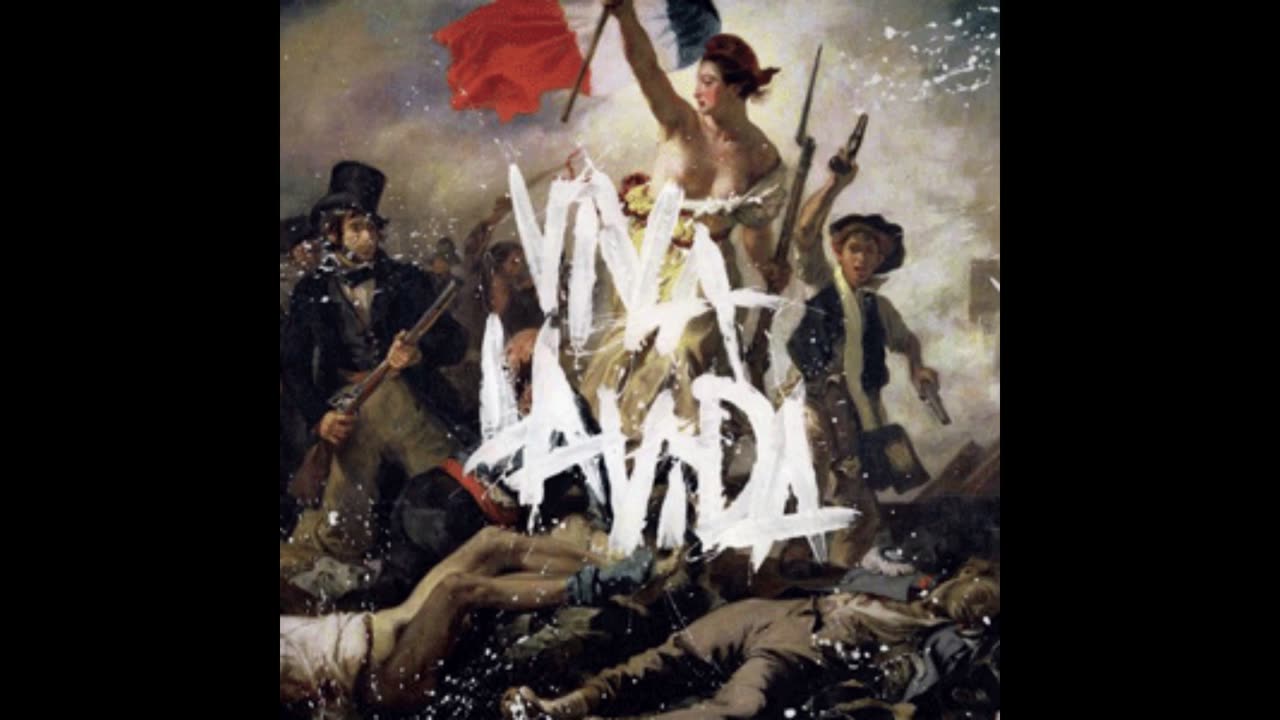 Coldplay - Viva La Vida Or Death And All His Friends Mixtape