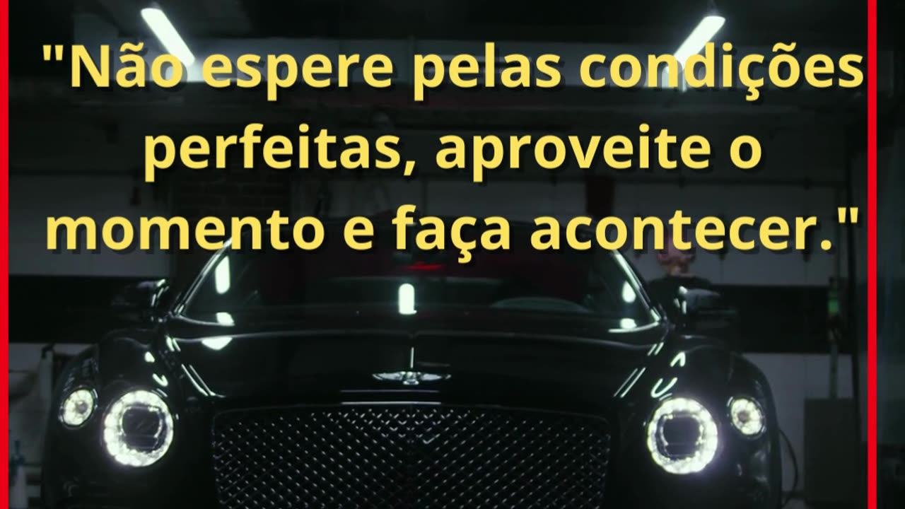 Não espere pelas condições perfeitas!