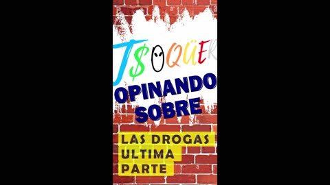 Hablando sobre las drogas última parte 😶‍🌫️