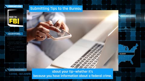 Inside the FBI Podcast Submitting Tips to the Bureau