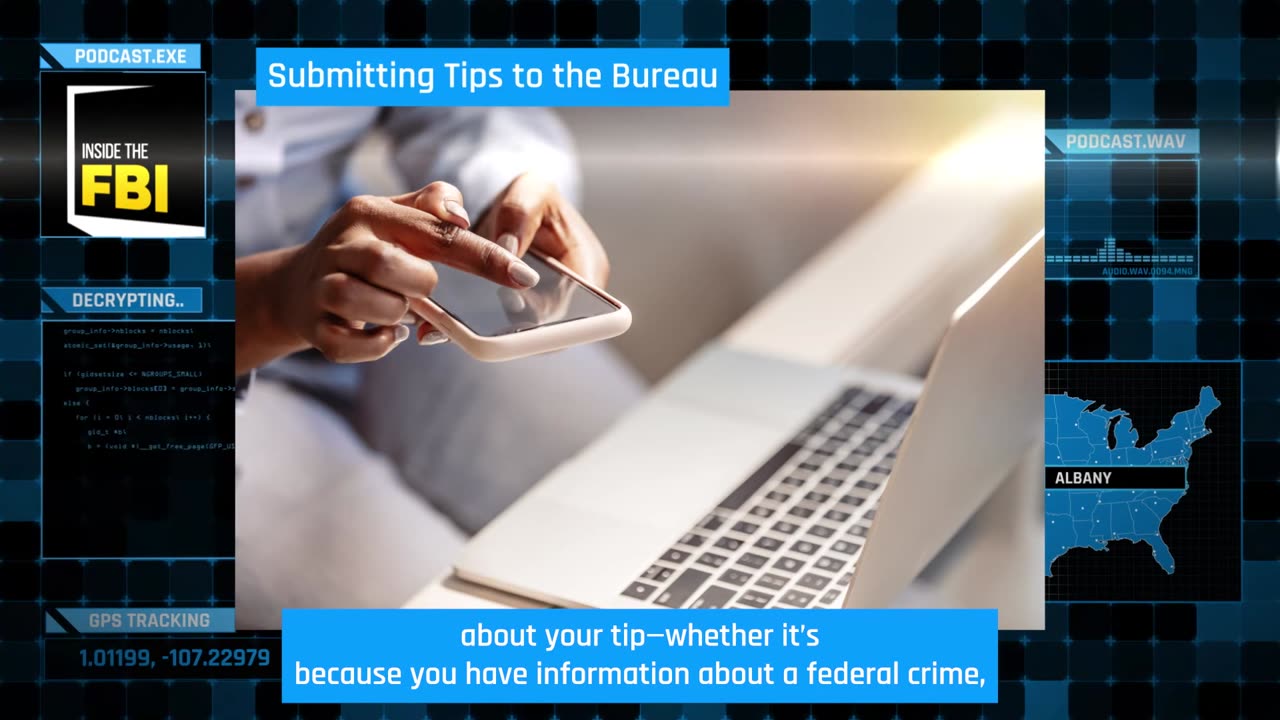 Inside the FBI Podcast Submitting Tips to the Bureau