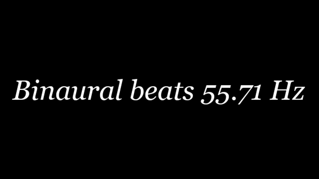 binaural_beats_55.71hz