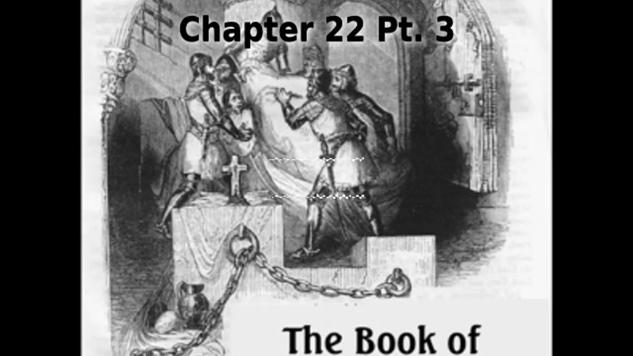 🙏️ Foxe's Book of Martyrs by J. Foxe and W. B. Forbush - Chapter 22 Pt 3