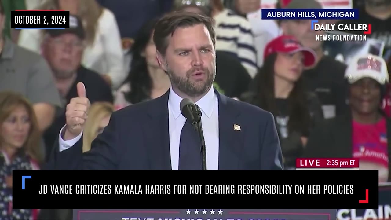 JD Vance Criticizes Kamala Harris for Not Bearing Responsibility on Her Policies